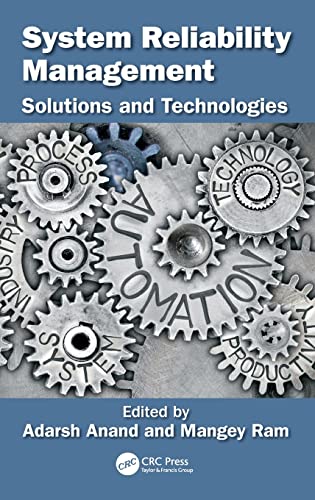 System Reliability Management Solutions and Technologies [Hardcover]