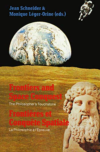 Frontiers and Space Conquest / Frontires et Conqute Spatiale The Philosopher [Paperback]