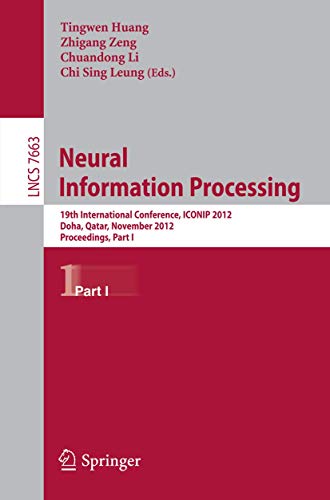 Neural Information Processing 19th International Conference, ICONIP 2012, Doha, [Paperback]