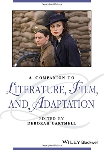 A Companion to Literature, Film, and Adaptation [Paperback]