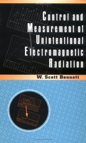 Control and Measurement of Unintentional Electromagnetic Radiation [Hardcover]