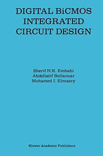Digital BiCMOS Integrated Circuit Design [Paperback]