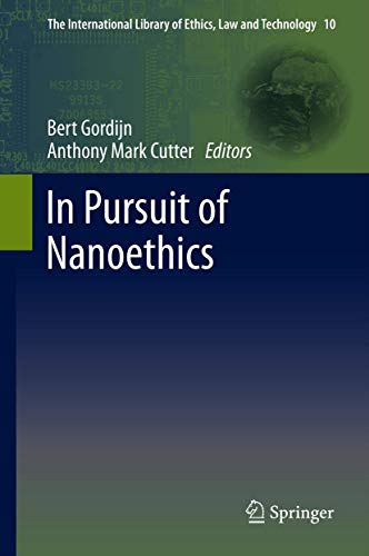 In Pursuit of Nanoethics [Hardcover]