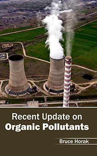 Recent Update On Organic Pollutants [Hardcover]