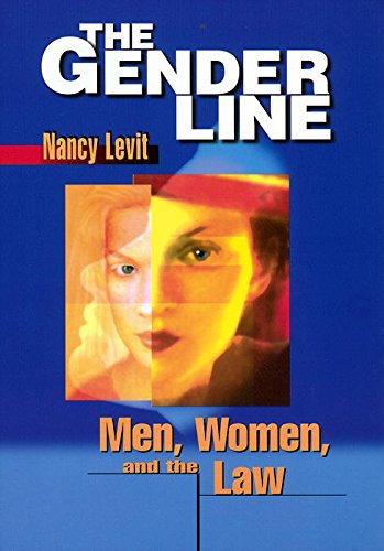 The Gender Line Men, Women, and the Law [Hardcover]