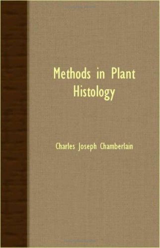 Methods In Plant Histology [Paperback]
