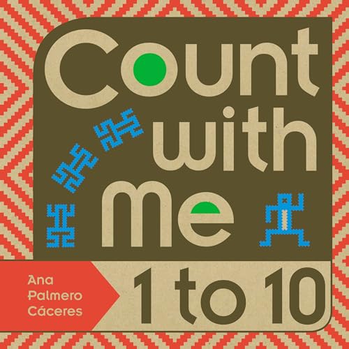 Count with Me -- 1 to 10 [Hardcover]
