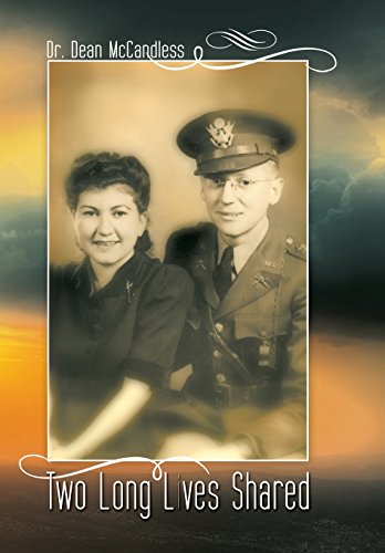 Two Long Lives Shared [Hardcover]