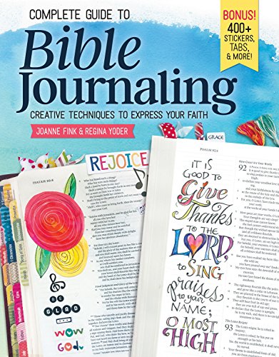 Complete Guide to Bible Journaling Creative Techniques to Express Your Faith [Paperback]