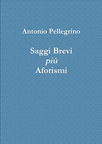 Saggi Brevi Piu Aforismi [Paperback]