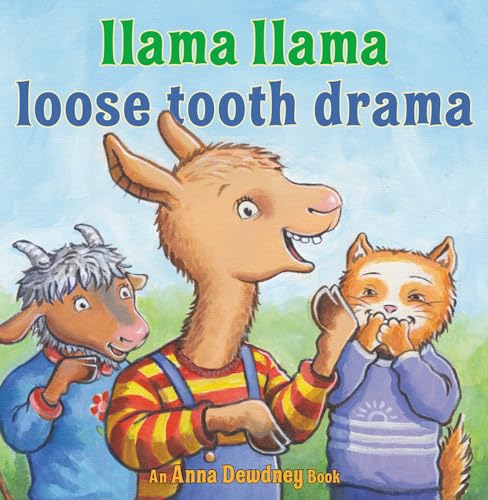 Llama Llama Loose Tooth Drama [Hardcover]
