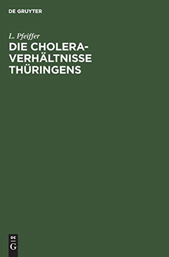Cholera-Verhaltnisse Thuringens [Hardcover]