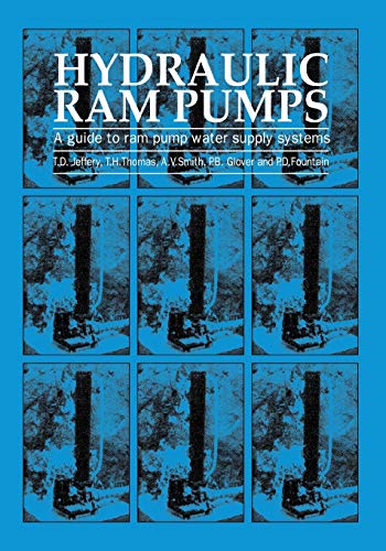 Hydraulic Ram Pumps A guide to ram pump water supply systems [Paperback]