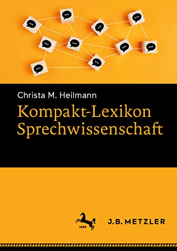 Kompakt-Lexikon Sprechwissenschaft [Paperback]