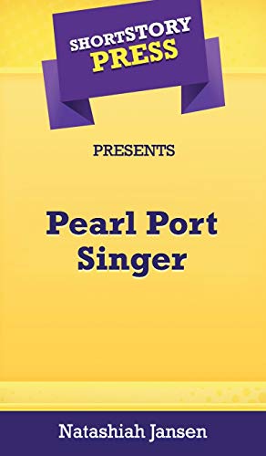 Short Story Press Presents Pearl Port Singer [Hardcover]