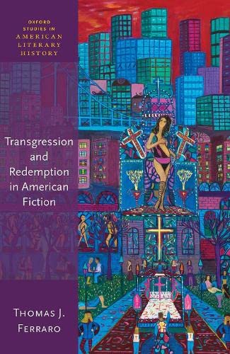 Transgression & Redemption in American Fiction [Hardcover]