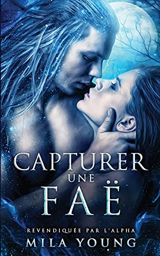 Capturer Une Fae