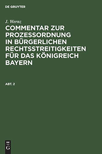 Commentar Zur Prozessordnung In Burgerlichen Rechtsstreitigkeiten Fur Das Koenig [Hardcover]