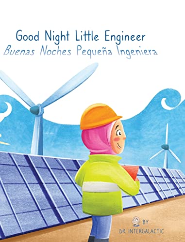 Good Night Little Engineer, Buenas Noches Pequena Ingeniera
