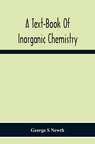 Text-Book Of Inorganic Chemistry