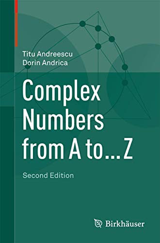 Complex Numbers from A to ... Z [Paperback]