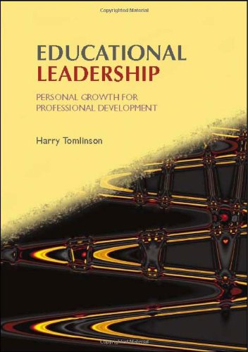 Educational Leadership Personal Growth for Professional Development [Hardcover]
