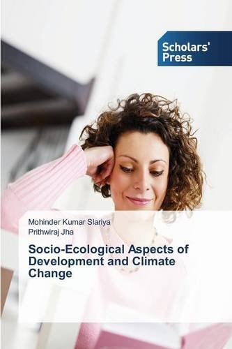 Socio-Ecological Aspects Of Development And Climate Change [Paperback]