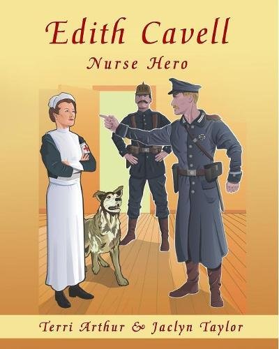 Edith Cavell, Nurse Hero [Paperback]