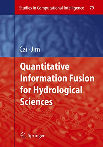 Quantitative Information Fusion for Hydrological Sciences [Hardcover]
