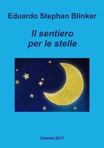 Sentiero per le Stelle [Paperback]
