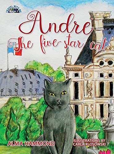 Andre The Five-Star Cat [Hardcover]