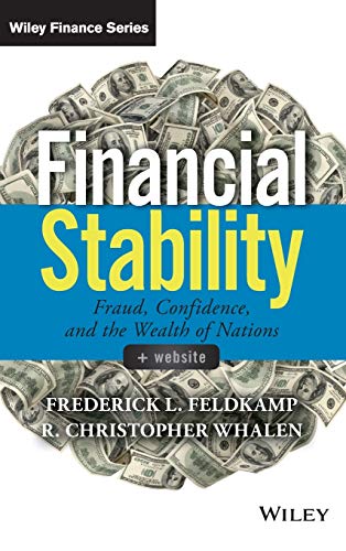 Financial Stability, + Website Fraud, Confidence and the Wealth of Nations [Hardcover]