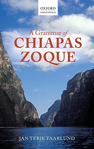 A Grammar of Chiapas Zoque [Hardcover]
