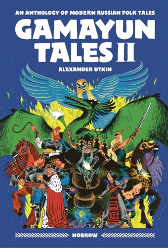Gamayun Tales II An anthology of modern Russian folk tales (Volume II) [Paperback]