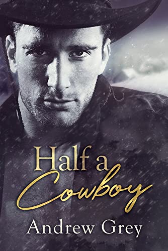 Half a Cowboy [Paperback]
