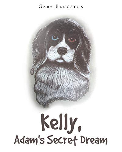 Kelly, Adam's Secret Dream [Paperback]