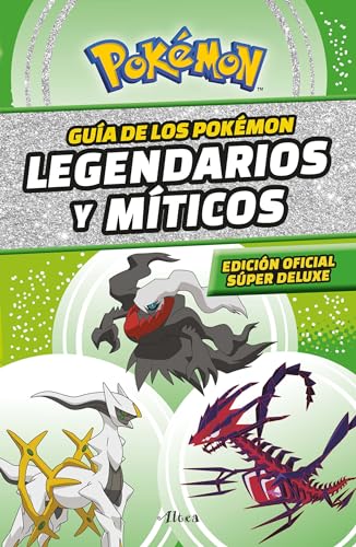 Gua Pokmon legendarios y mticos (Edicin Ampliada) / Pokmon Legendary and  [Paperback]