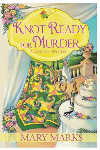 Knot Ready for Murder [Paperback]