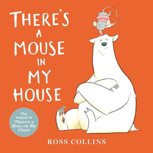There's a Mouse in My House [Hardcover]