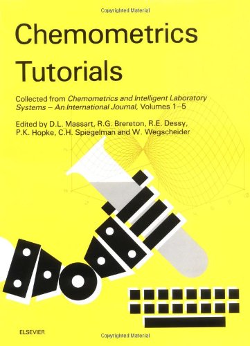 Chemometrics Tutorials Collected from Chemometrics and Intelligent Laboratory S [Paperback]