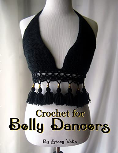 Crochet For Belly Dancers