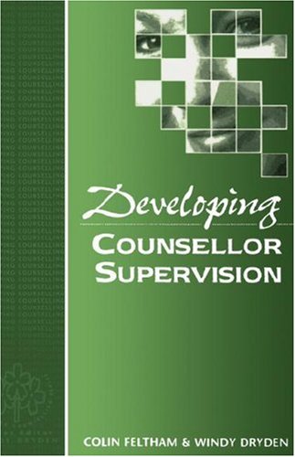 Developing Counsellor Supervision [Hardcover]
