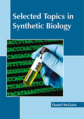 Selected Topics in Synthetic Biology [Hardcover]