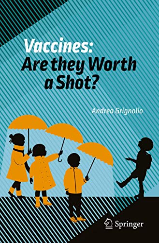 Vaccines Are they Worth a Shot [Paperback]