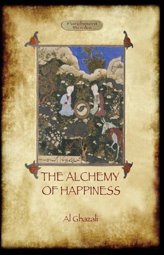 The Alchemy Of Happiness [Paperback]