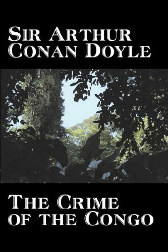 The Crime Of The Congo [Paperback]
