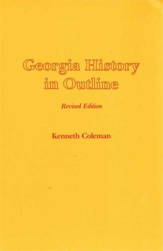 Georgia History in Outline [Paperback]