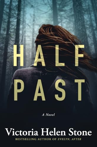 Half Past A Novel [Paperback]