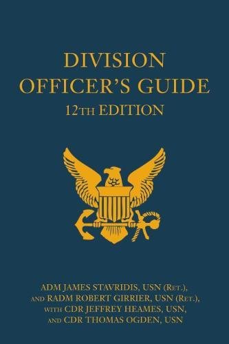 Division Officer's Guide, 12th Edition (blue & Gold Professional Series) [Hardcover]