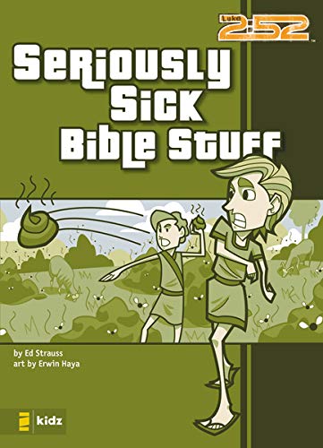 Seriously Sick Bible Stuff [Paperback]